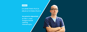 Pytania o ablację guzów płuca