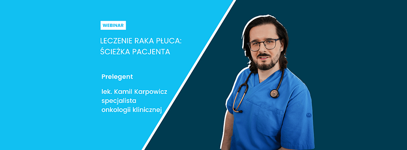 Ścieżka pacjenta z rakiem płuca